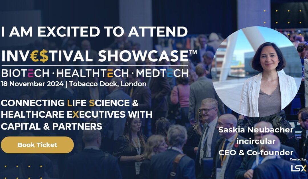 Incircular attended the Investival Showcase 2024